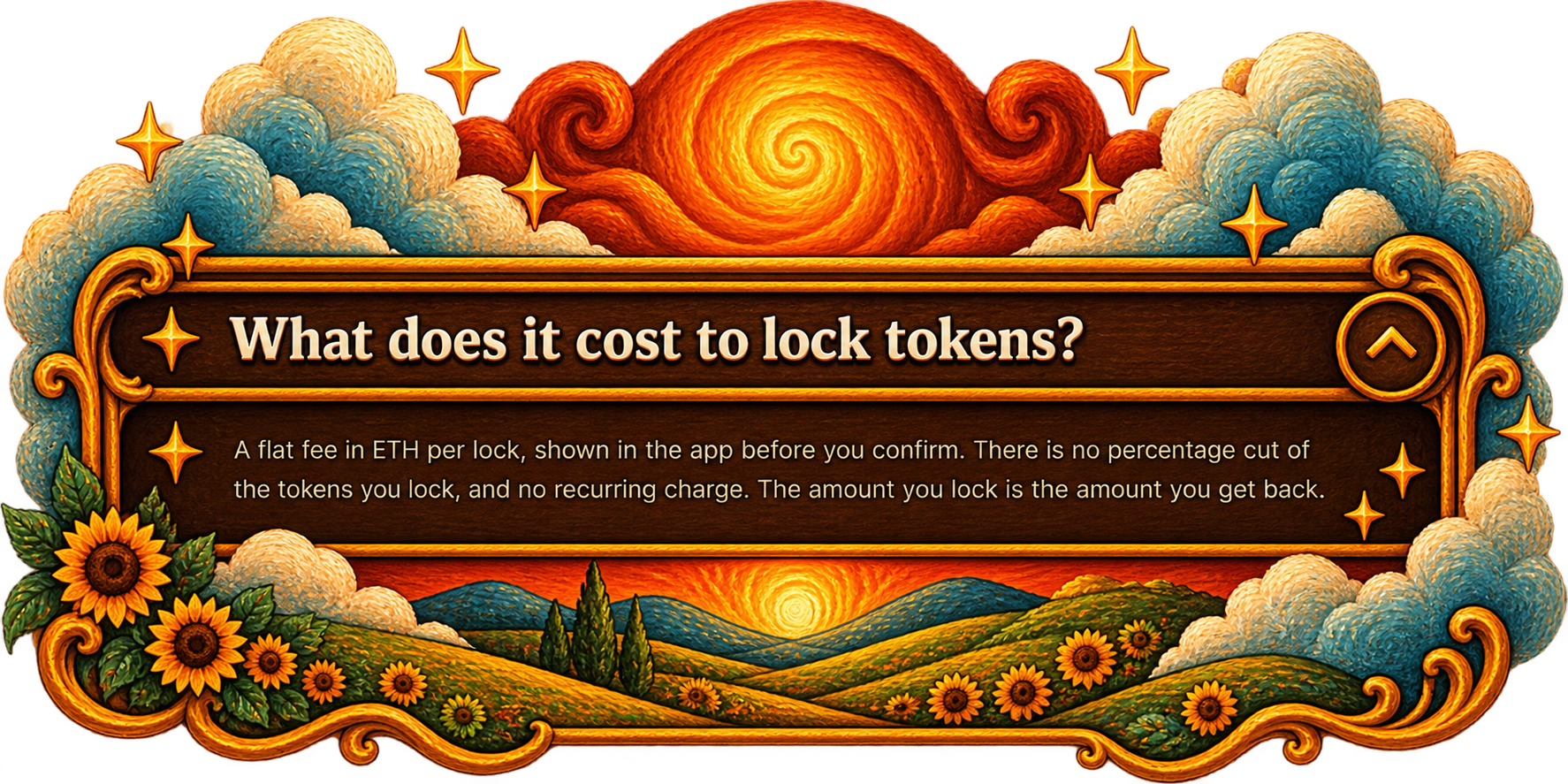 What does it cost to lock tokens? A flat fee in ETH per lock, shown in the app before you confirm. There is no percentage cut of the tokens you lock, and no recurring charge. The amount you lock is the amount you get back.